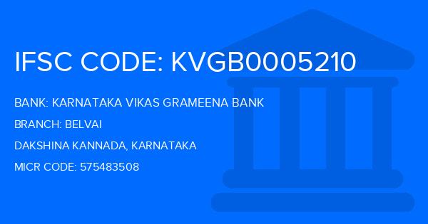Karnataka Vikas Grameena Bank Belvai Branch IFSC Code