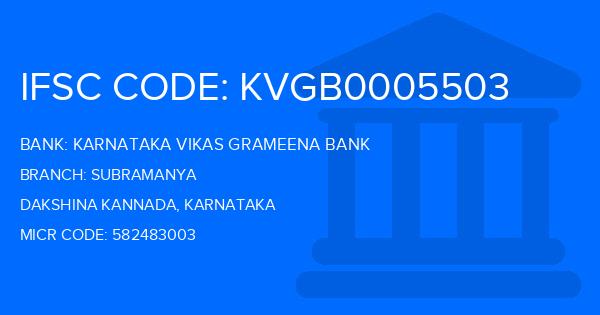 Karnataka Vikas Grameena Bank Subramanya Branch IFSC Code