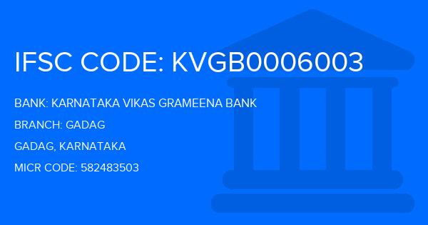 Karnataka Vikas Grameena Bank Gadag Branch IFSC Code