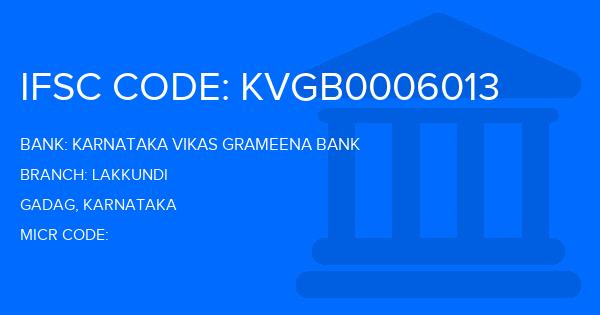 Karnataka Vikas Grameena Bank Lakkundi Branch IFSC Code