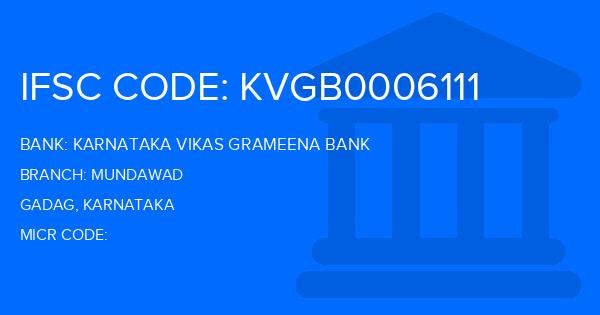 Karnataka Vikas Grameena Bank Mundawad Branch IFSC Code