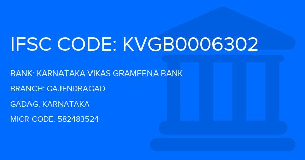 Karnataka Vikas Grameena Bank Gajendragad Branch IFSC Code