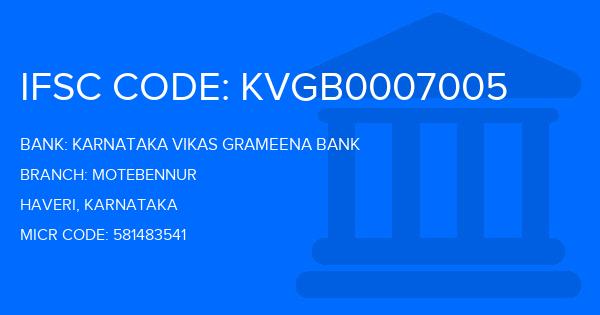 Karnataka Vikas Grameena Bank Motebennur Branch IFSC Code