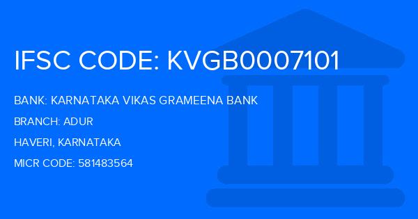 Karnataka Vikas Grameena Bank Adur Branch IFSC Code