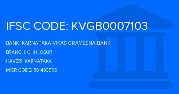 Karnataka Vikas Grameena Bank Chi Hosur Branch IFSC Code