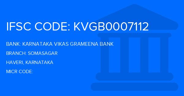 Karnataka Vikas Grameena Bank Somasagar Branch IFSC Code