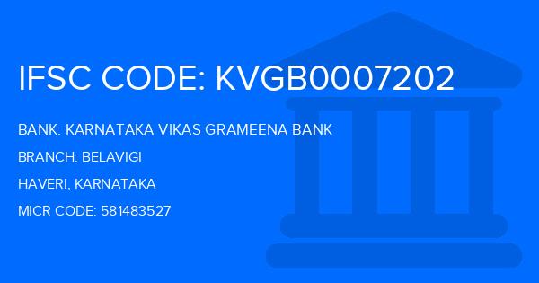 Karnataka Vikas Grameena Bank Belavigi Branch IFSC Code