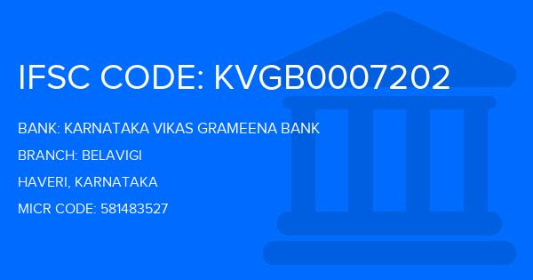 Karnataka Vikas Grameena Bank Belavigi Branch IFSC Code