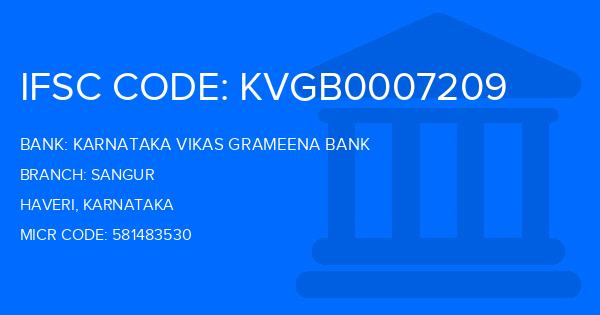 Karnataka Vikas Grameena Bank Sangur Branch IFSC Code