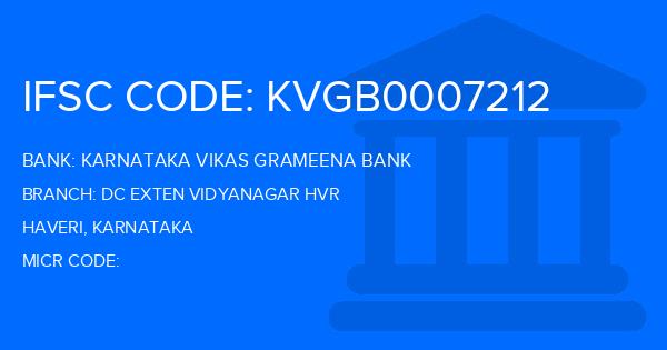 Karnataka Vikas Grameena Bank Dc Exten Vidyanagar Hvr Branch IFSC Code