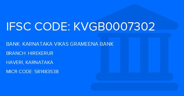 Karnataka Vikas Grameena Bank Hirekerur Branch IFSC Code