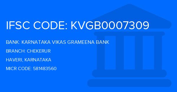 Karnataka Vikas Grameena Bank Chekerur Branch IFSC Code