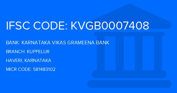 Karnataka Vikas Grameena Bank Kuppelur Branch IFSC Code