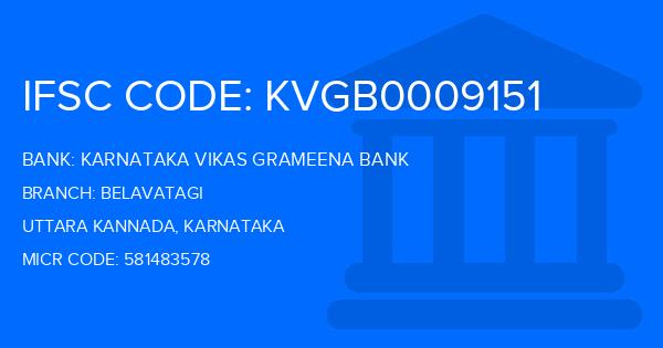 Karnataka Vikas Grameena Bank Belavatagi Branch IFSC Code