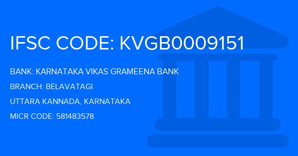 Karnataka Vikas Grameena Bank Belavatagi Branch IFSC Code