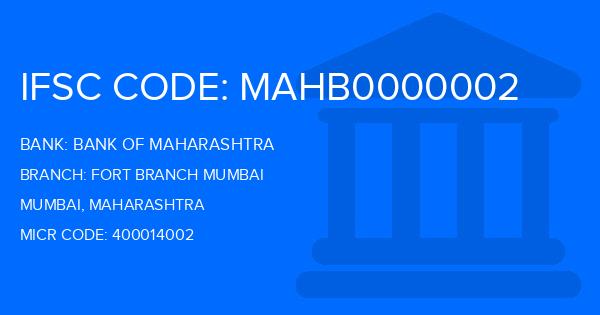 Bank Of Maharashtra (BOM) Fort Branch Mumbai Branch IFSC Code
