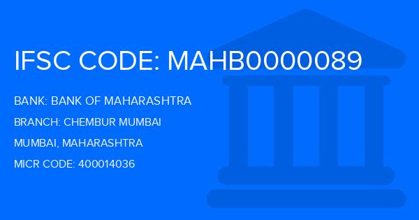 Bank Of Maharashtra (BOM) Chembur Mumbai Branch IFSC Code