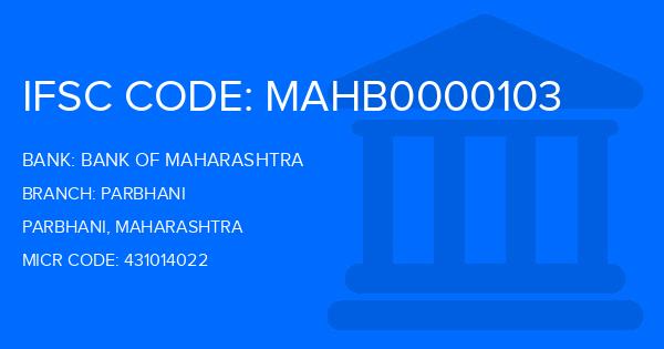 Bank Of Maharashtra (BOM) Parbhani Branch IFSC Code