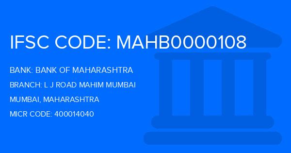 Bank Of Maharashtra (BOM) L J Road Mahim Mumbai Branch IFSC Code