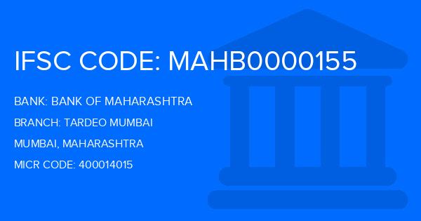 Bank Of Maharashtra (BOM) Tardeo Mumbai Branch IFSC Code