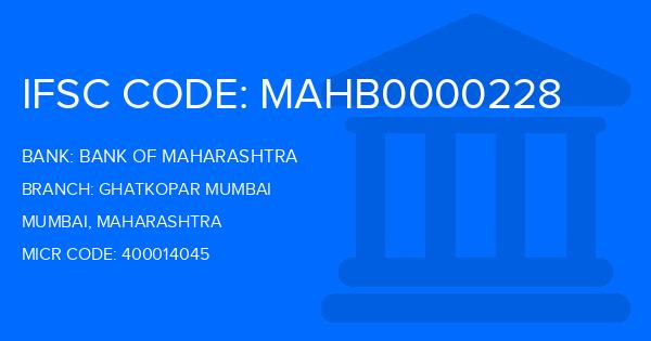 Bank Of Maharashtra (BOM) Ghatkopar Mumbai Branch IFSC Code
