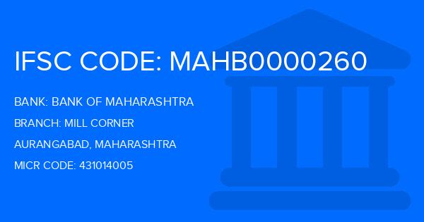 Bank Of Maharashtra (BOM) Mill Corner Branch IFSC Code