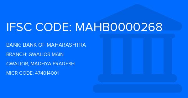 Bank Of Maharashtra (BOM) Gwalior Main Branch IFSC Code