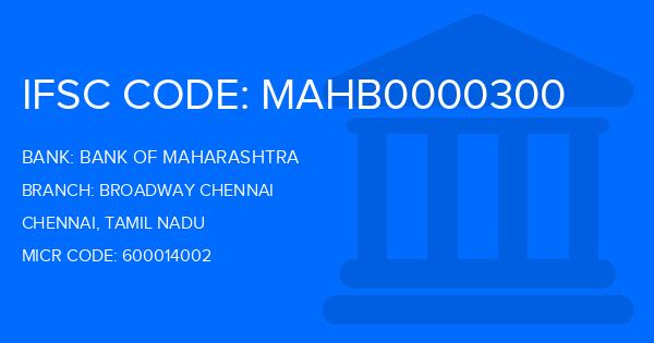 Bank Of Maharashtra (BOM) Broadway Chennai Branch IFSC Code