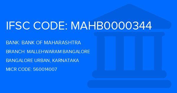 Bank Of Maharashtra (BOM) Mallehwaram Bangalore Branch IFSC Code