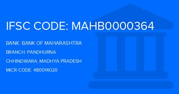 Bank Of Maharashtra (BOM) Pandhurna Branch IFSC Code