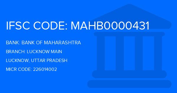 Bank Of Maharashtra (BOM) Lucknow Main Branch IFSC Code