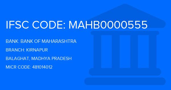 Bank Of Maharashtra (BOM) Kirnapur Branch IFSC Code