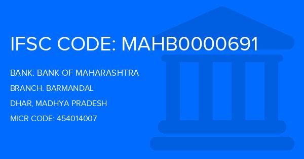 Bank Of Maharashtra (BOM) Barmandal Branch IFSC Code
