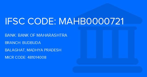 Bank Of Maharashtra (BOM) Budbuda Branch IFSC Code
