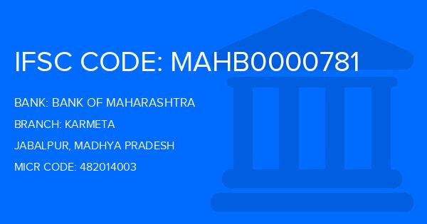 Bank Of Maharashtra (BOM) Karmeta Branch IFSC Code