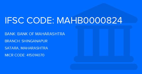 Bank Of Maharashtra (BOM) Shinganapur Branch IFSC Code