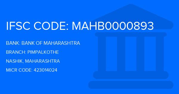 Bank Of Maharashtra (BOM) Pimpalkothe Branch IFSC Code