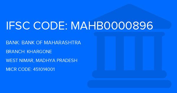 Bank Of Maharashtra (BOM) Khargone Branch IFSC Code
