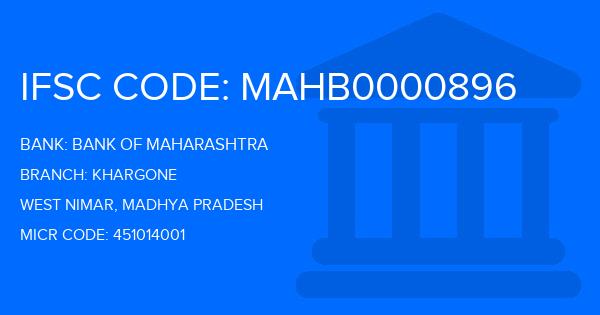 Bank Of Maharashtra (BOM) Khargone Branch IFSC Code