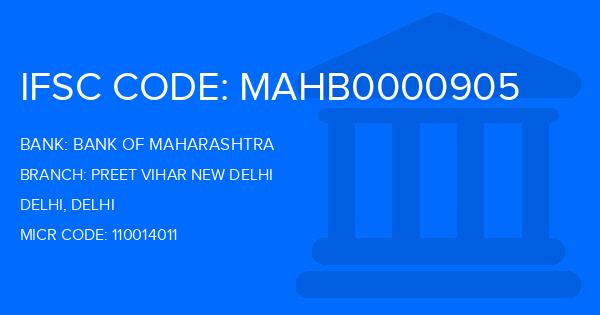 Bank Of Maharashtra (BOM) Preet Vihar New Delhi Branch IFSC Code