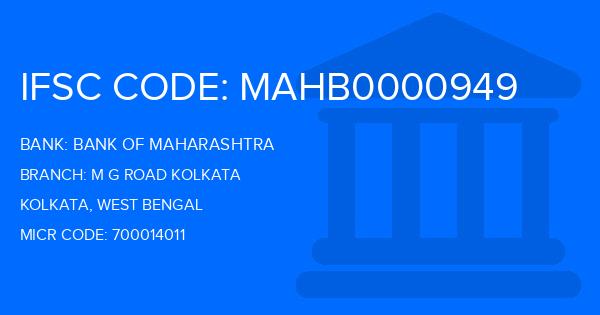 Bank Of Maharashtra (BOM) M G Road Kolkata Branch IFSC Code