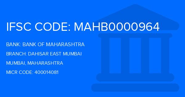 Bank Of Maharashtra (BOM) Dahisar East Mumbai Branch IFSC Code