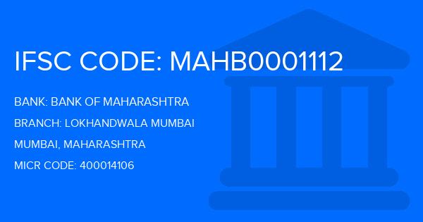 Bank Of Maharashtra (BOM) Lokhandwala Mumbai Branch IFSC Code