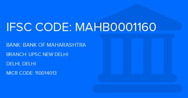 Bank Of Maharashtra (BOM) Upsc New Delhi Branch IFSC Code