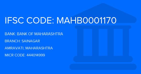 Bank Of Maharashtra (BOM) Sainagar Branch IFSC Code