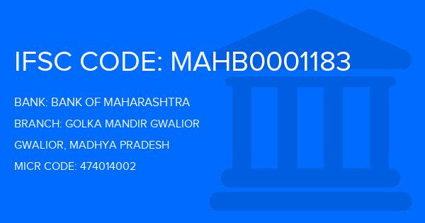 Bank Of Maharashtra (BOM) Golka Mandir Gwalior Branch IFSC Code