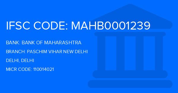 Bank Of Maharashtra (BOM) Paschim Vihar New Delhi Branch IFSC Code