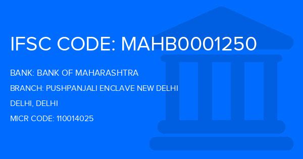 Bank Of Maharashtra (BOM) Pushpanjali Enclave New Delhi Branch IFSC Code