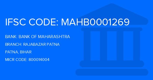 Bank Of Maharashtra (BOM) Rajabazar Patna Branch IFSC Code