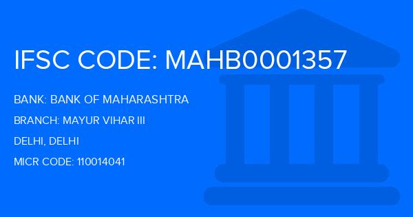 Bank Of Maharashtra (BOM) Mayur Vihar Iii Branch IFSC Code